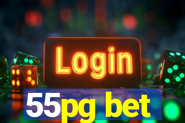 55pg bet